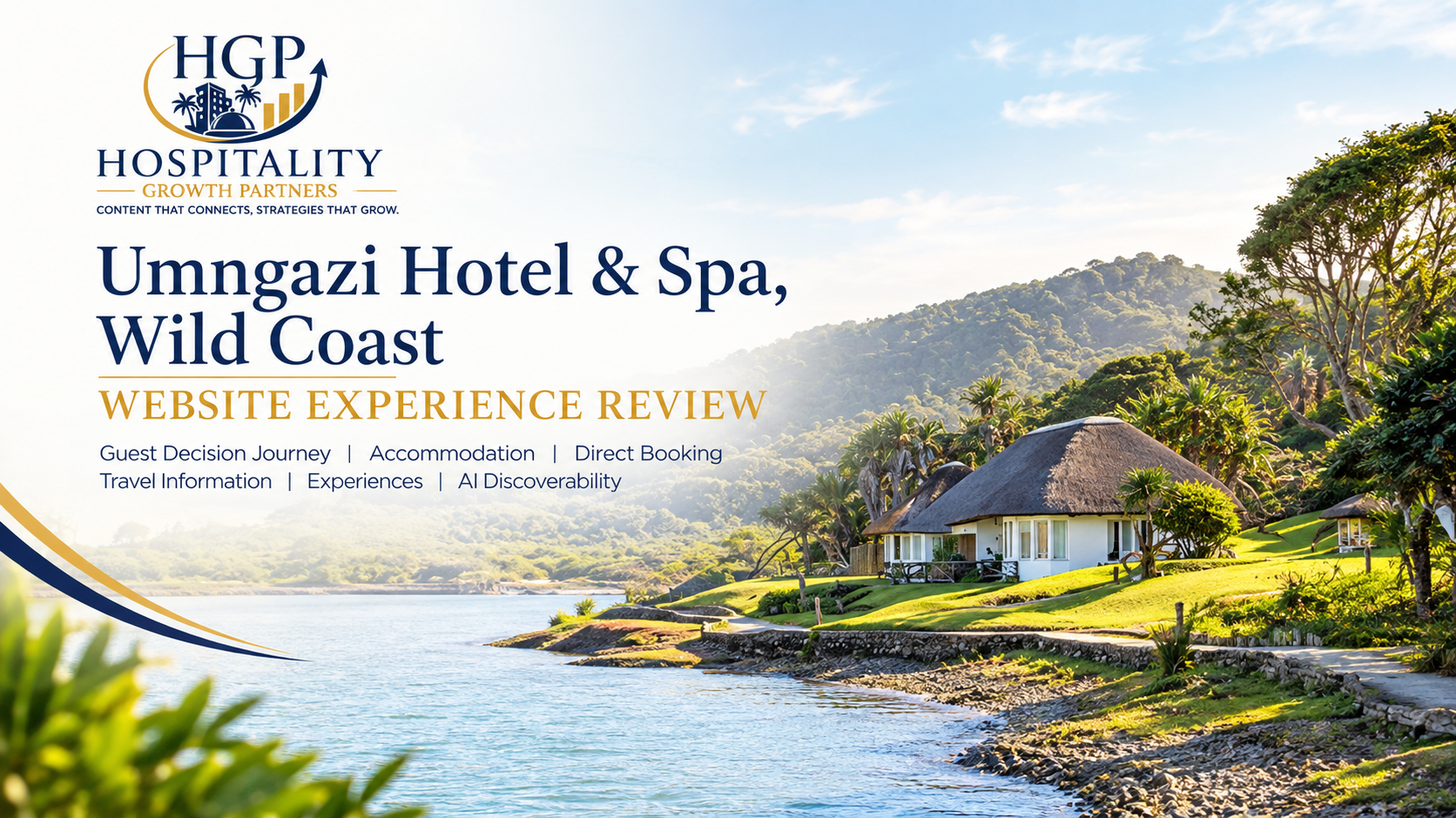 Umngazi Hotel & Spa Wild Coast website experience review by Hospitality Growth Partners